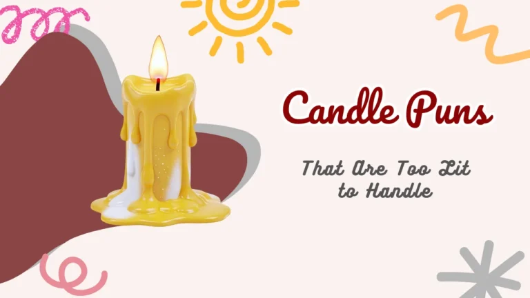 Candle Puns