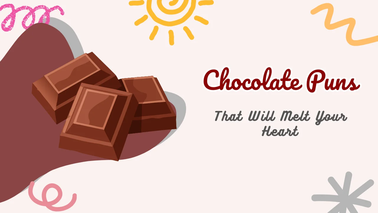 Chocolate Puns