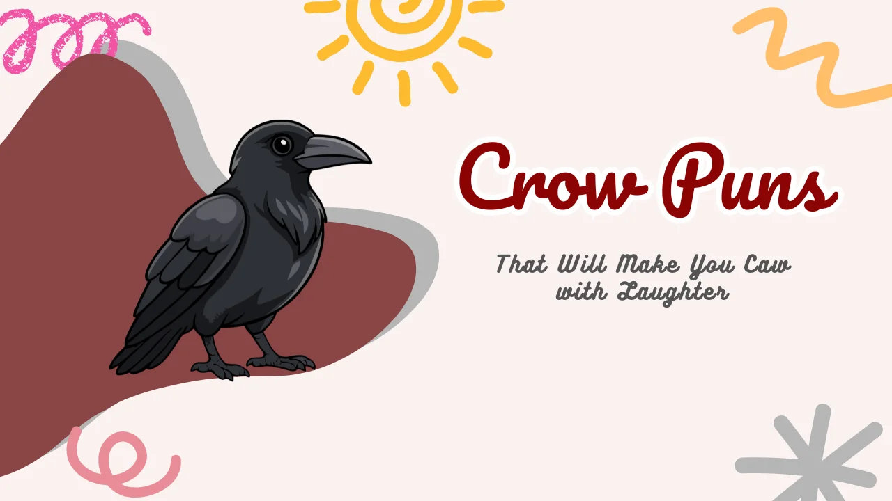 Crow Puns