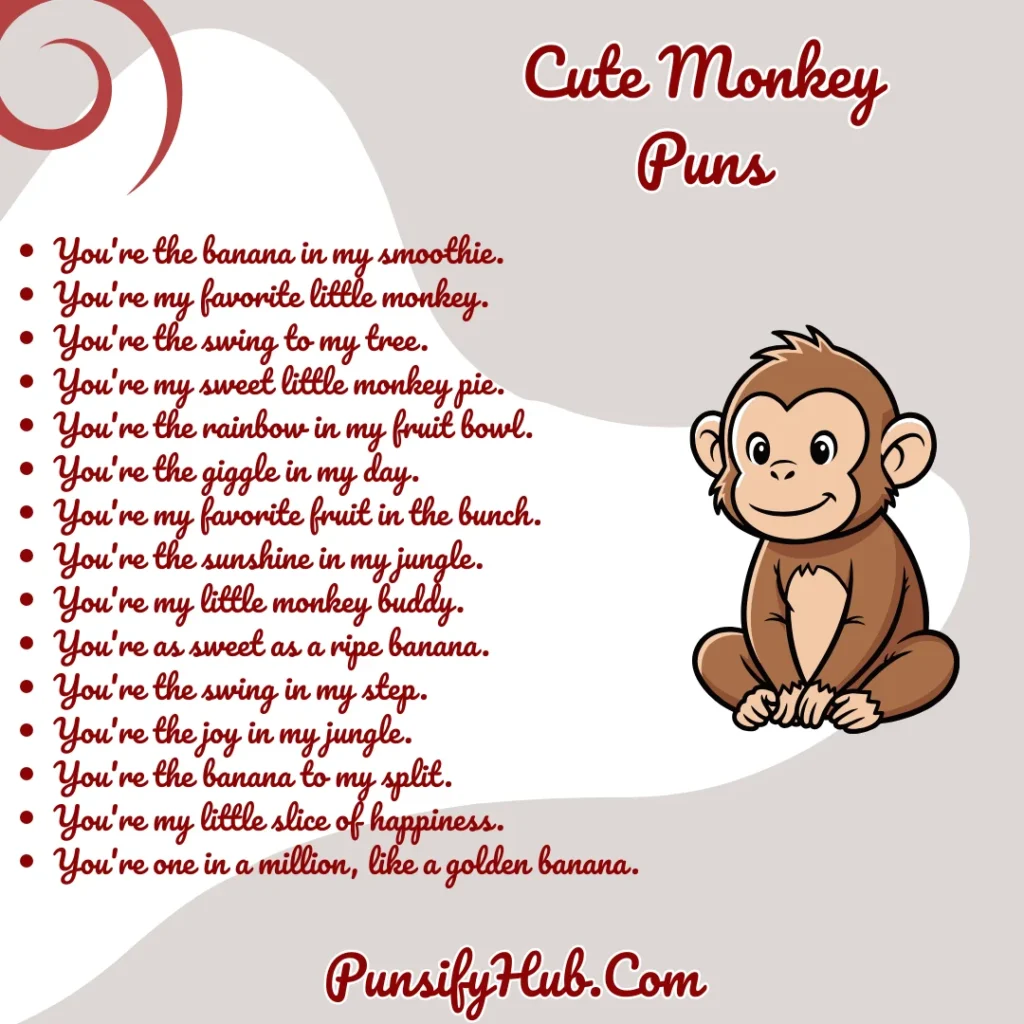 Cute Monkey Puns