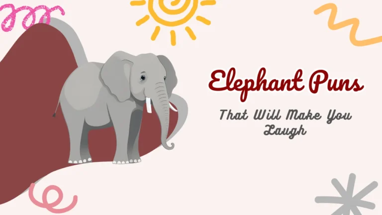 Elephant Puns