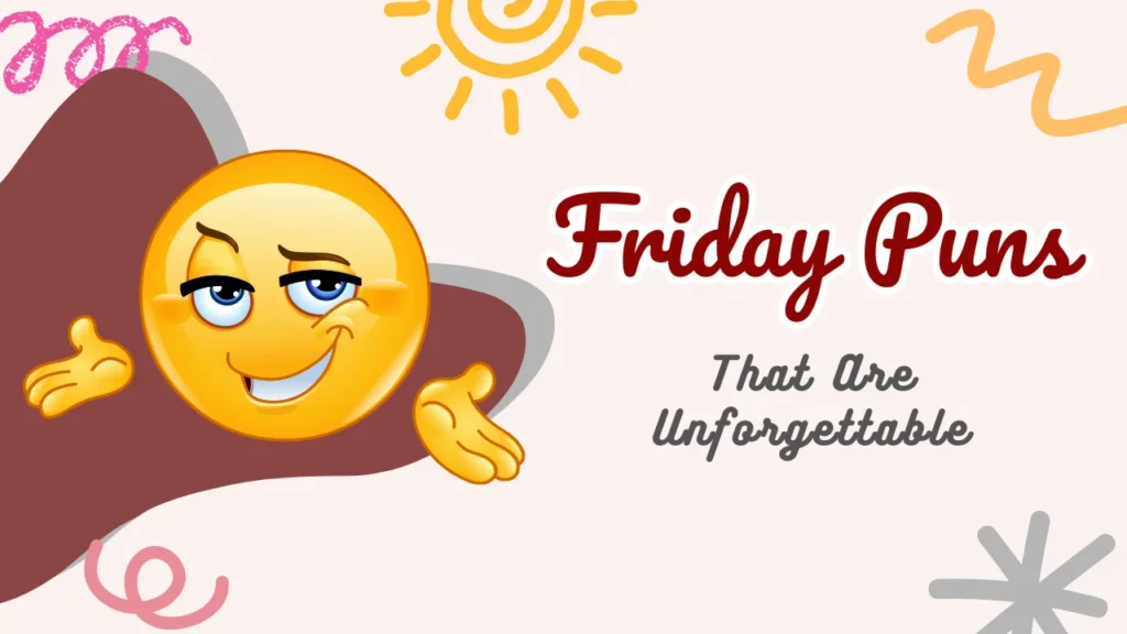 Friday Puns
