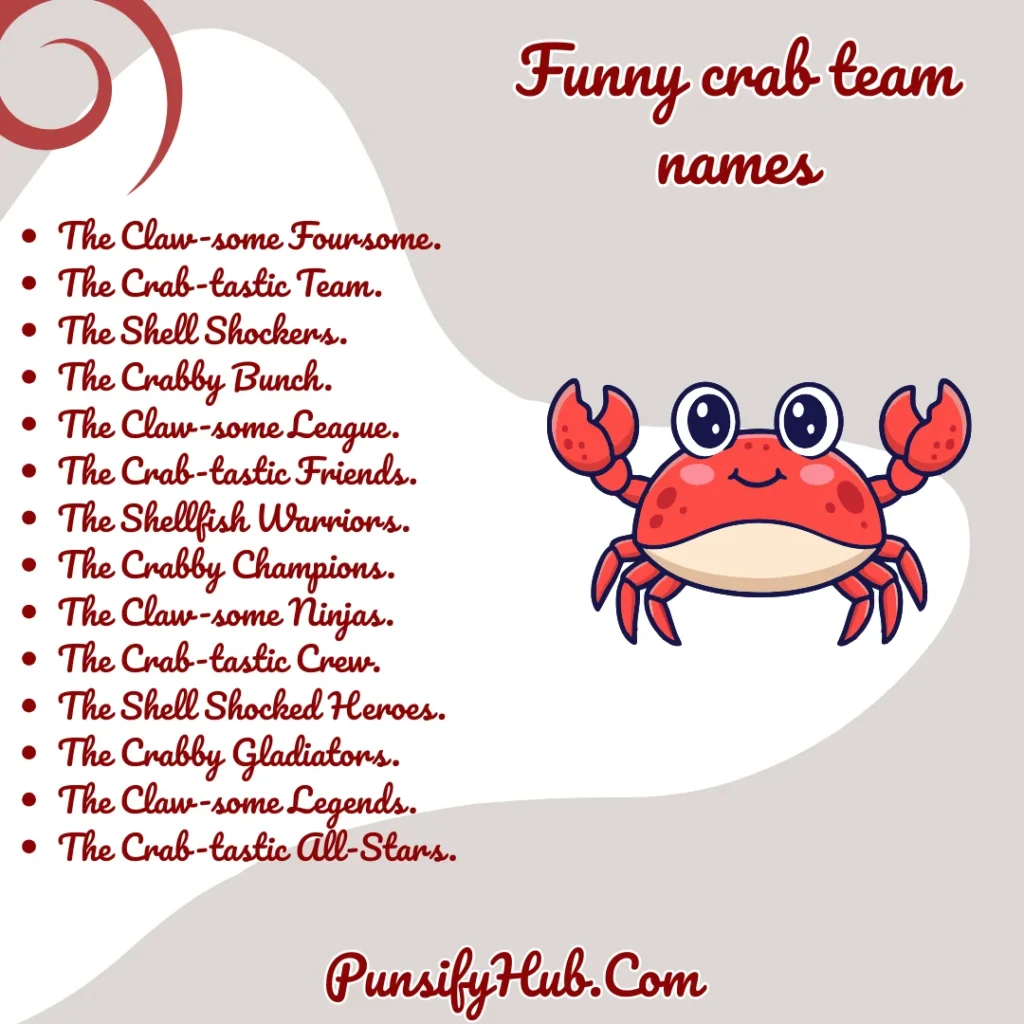 Funny crab team names