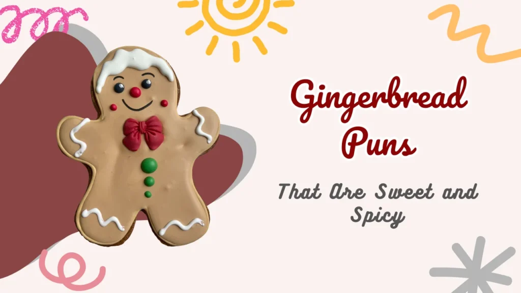 Gingerbread Puns