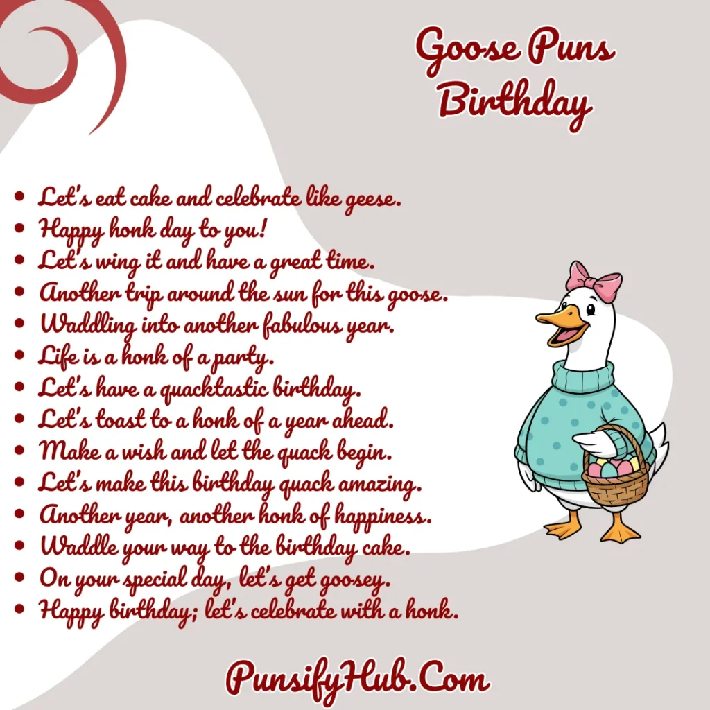 Goose Puns Birthday