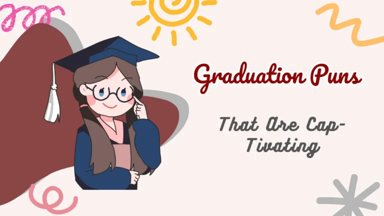 Graduation Puns