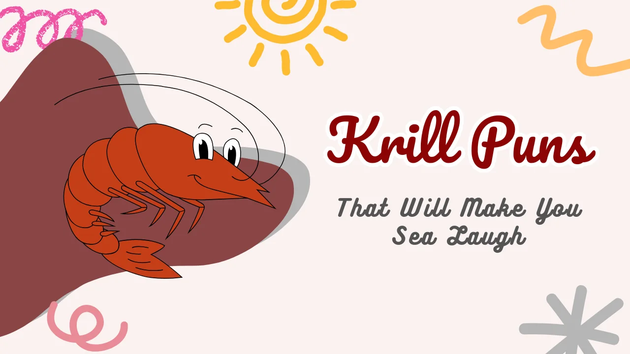 Krill Puns