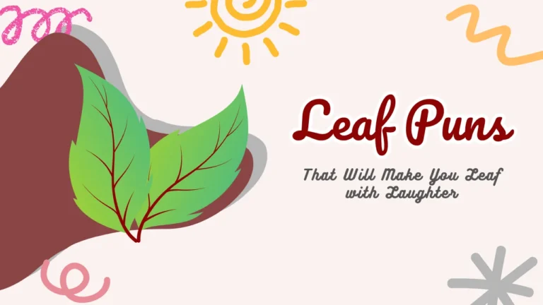 Leaf Puns