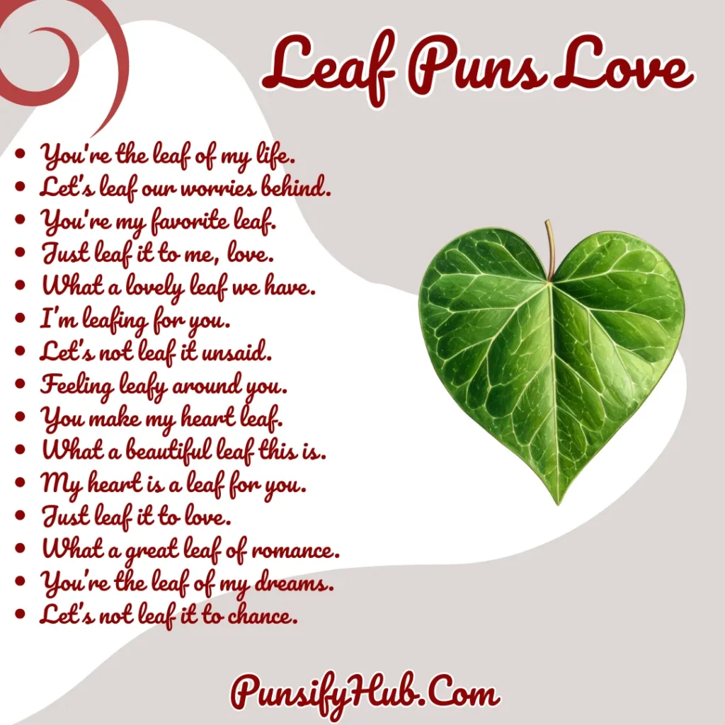 Leaf Puns Love