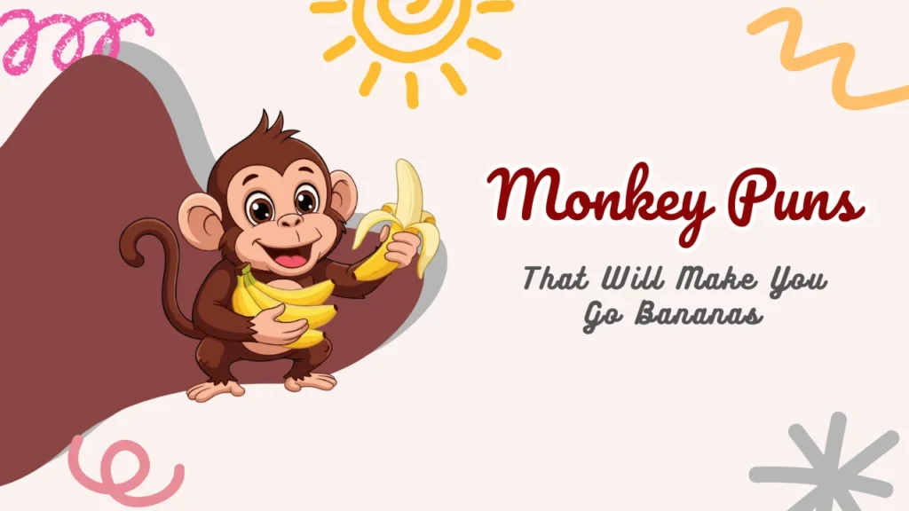 Monkey Puns