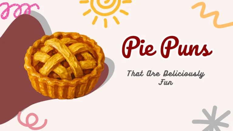 Pie Puns