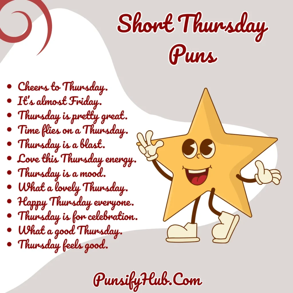 Short Thursday Puns