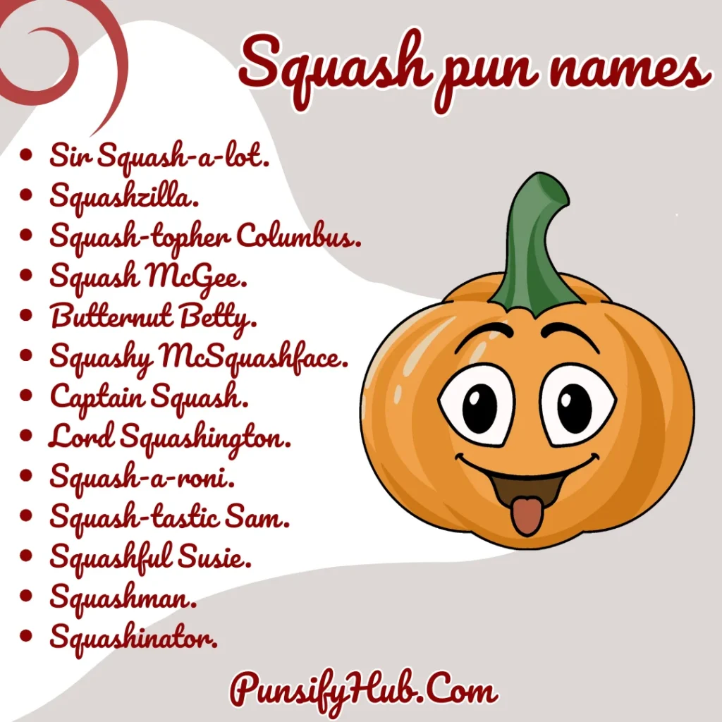 Squash pun names