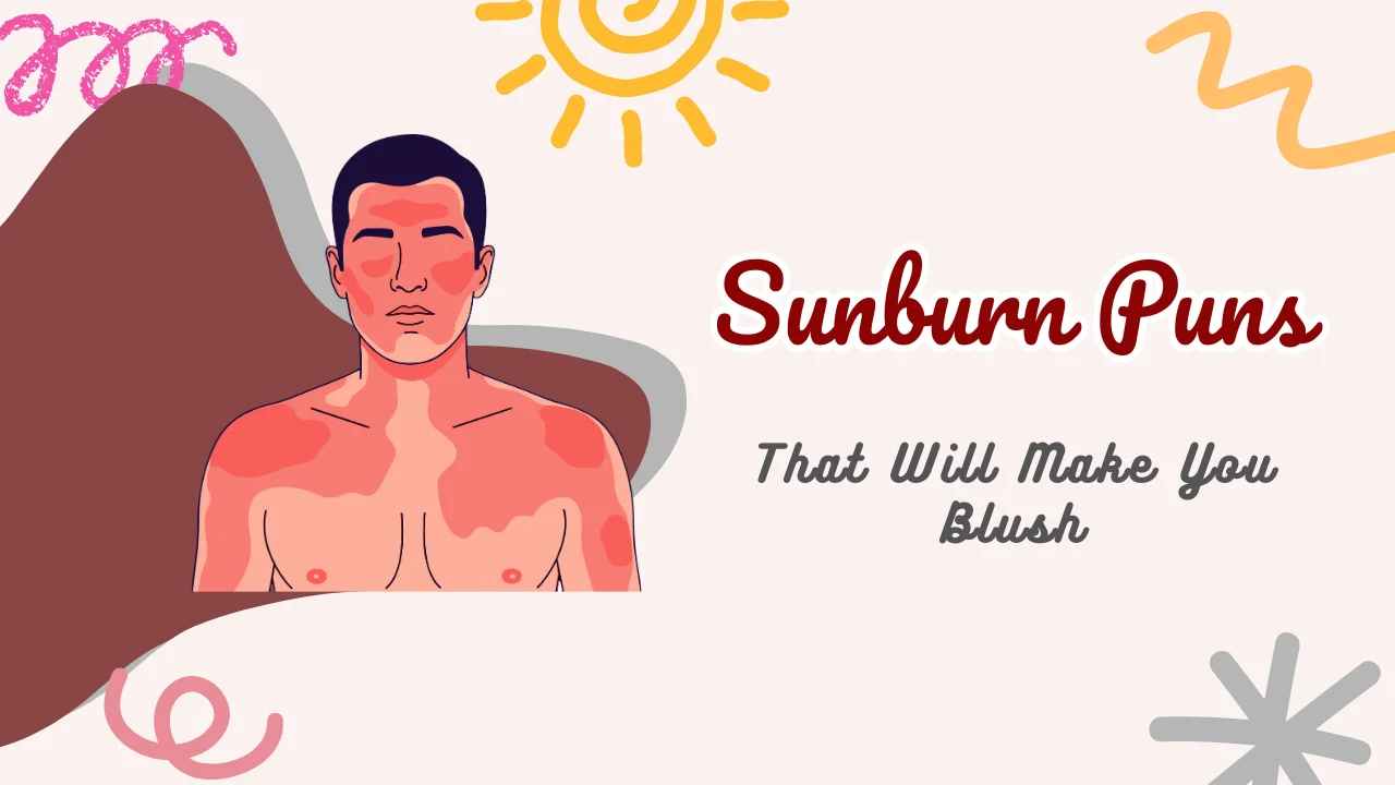 Sunburn Puns