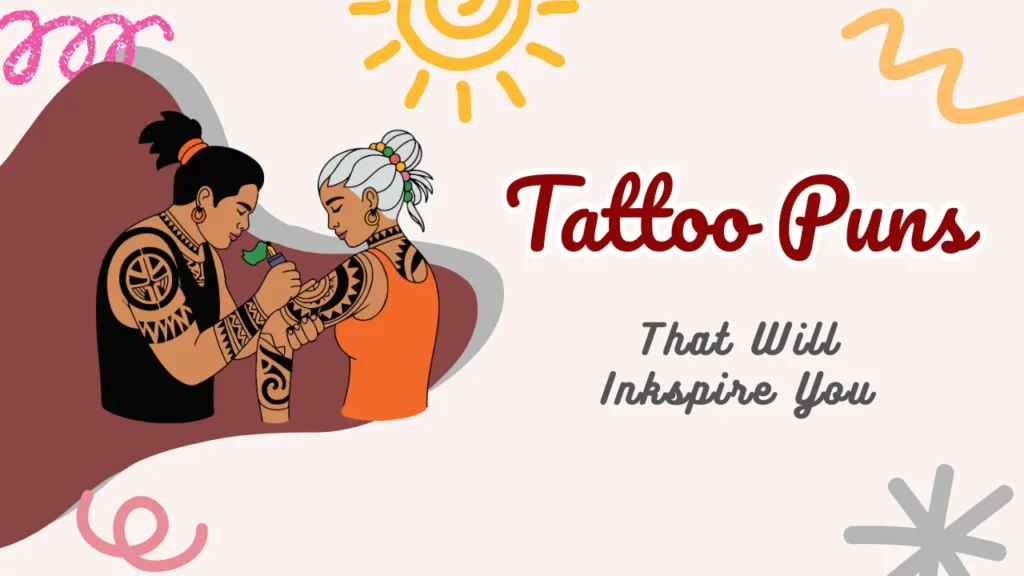 Tattoo Puns