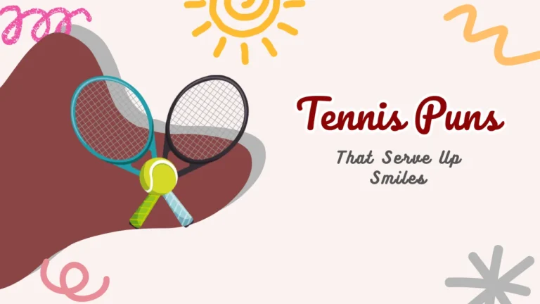 Tennis Puns