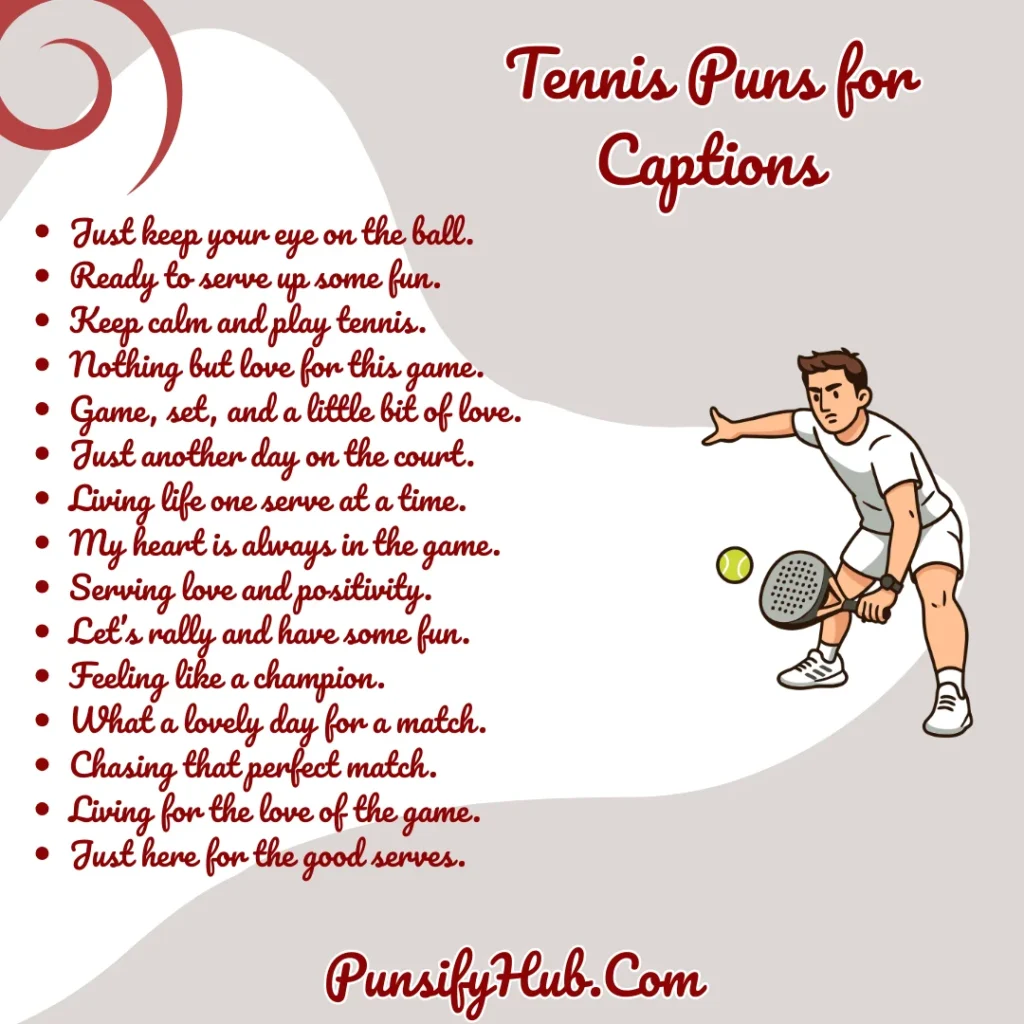 Tennis Puns for Captions