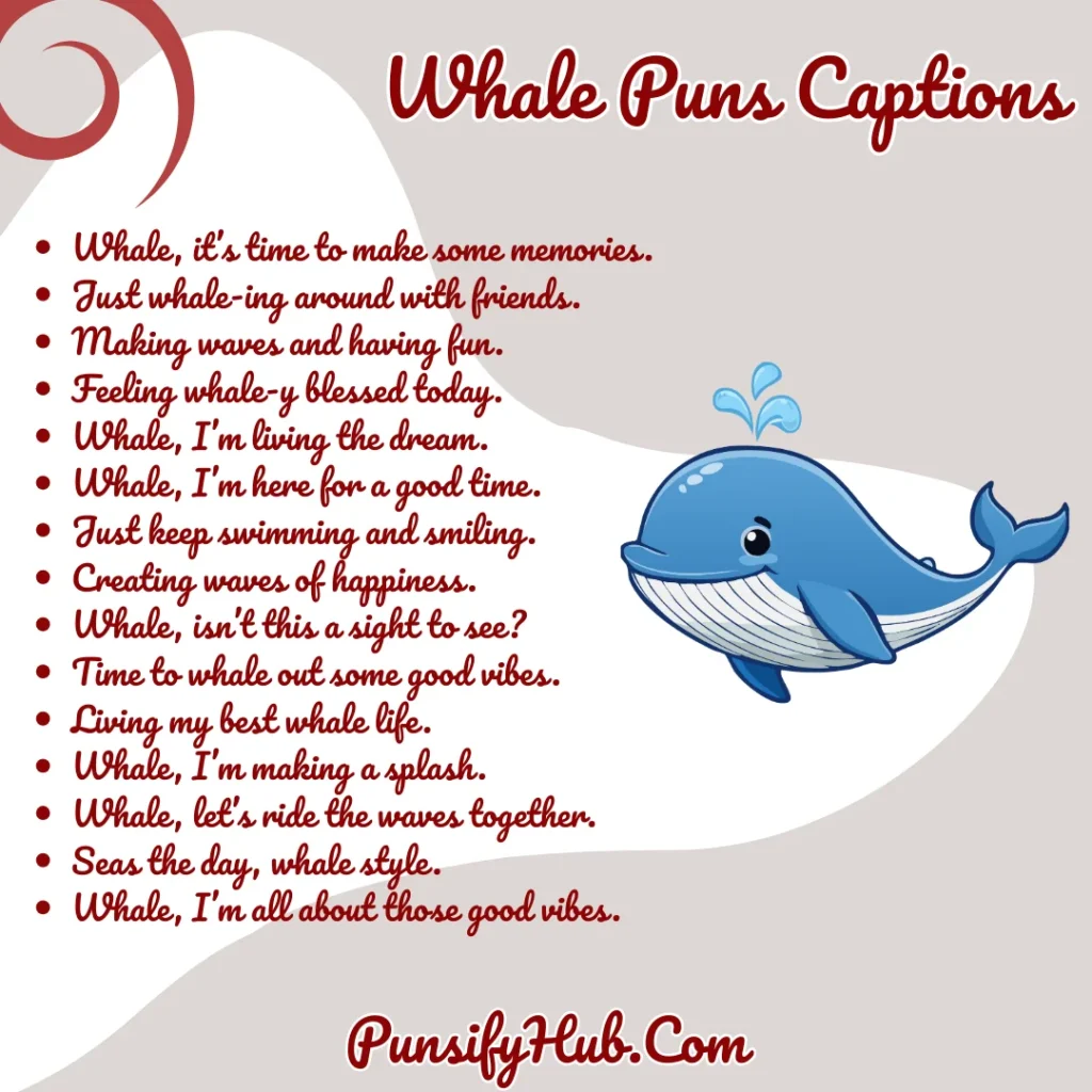 Whale Puns Captions