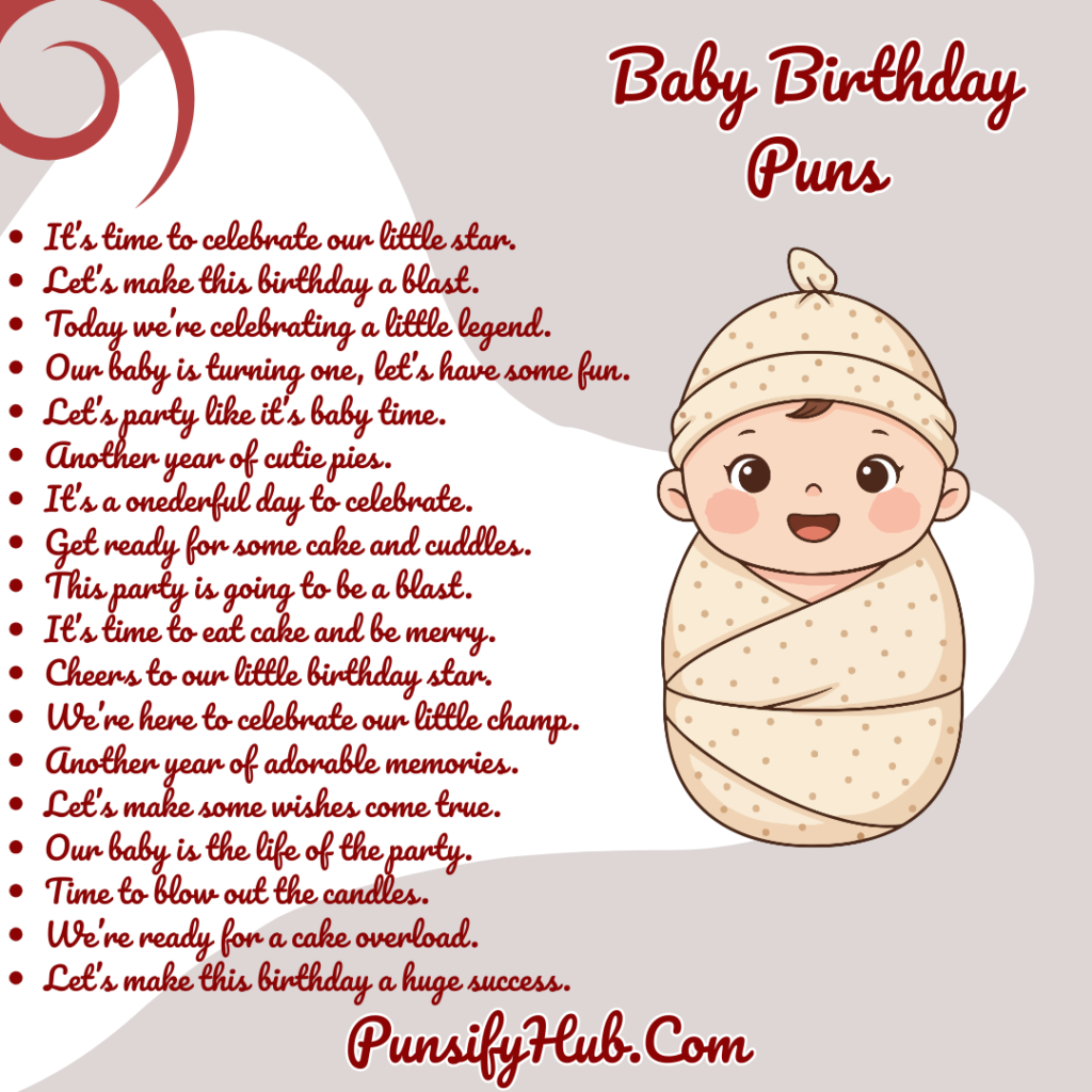 Baby Birthday Puns