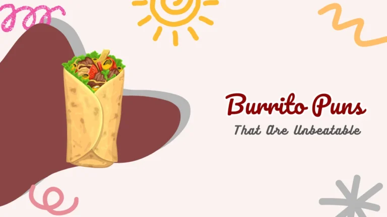 Burrito Puns