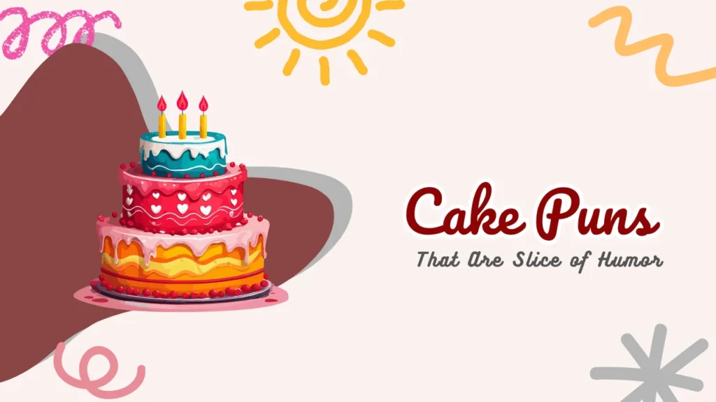 Cake Puns