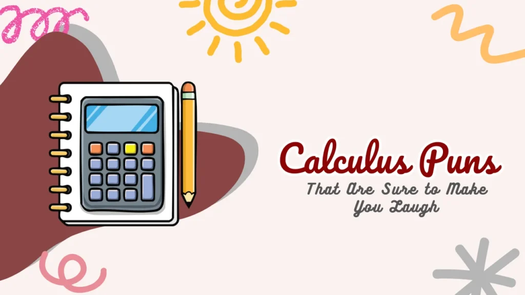 Calculus Puns