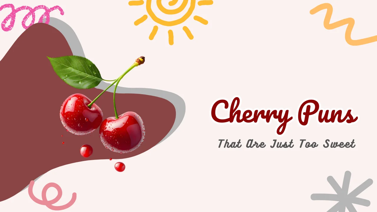Cherry Puns