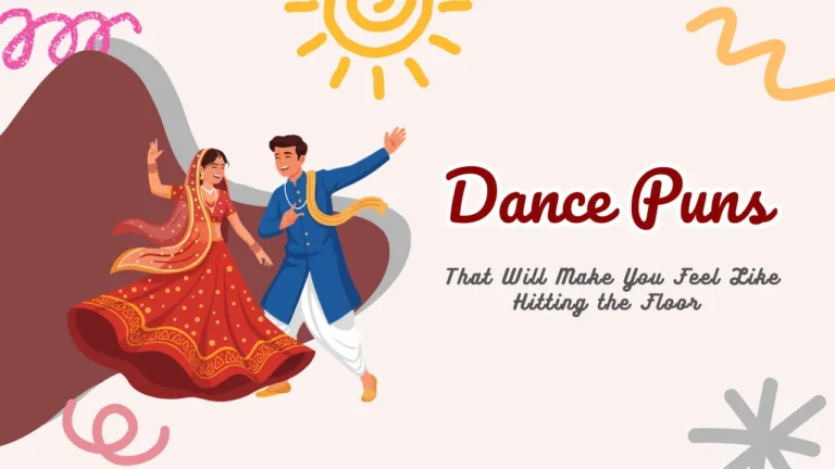 Dance Puns