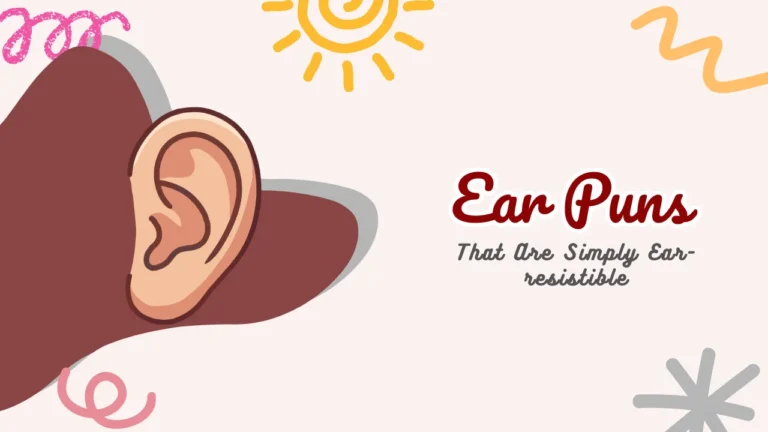 Ear Puns