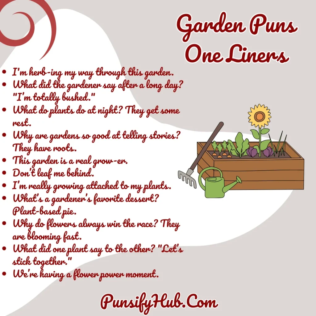 Garden Puns One Liners
