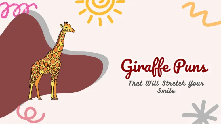 Giraffe Puns