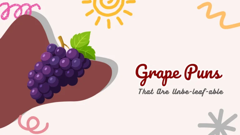 Grape Puns