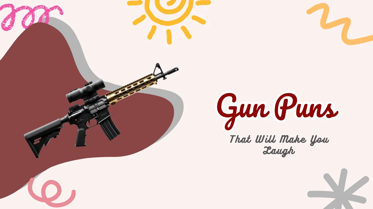 Gun Puns
