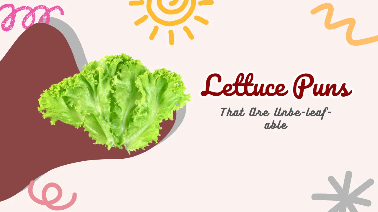 Lettuce Puns