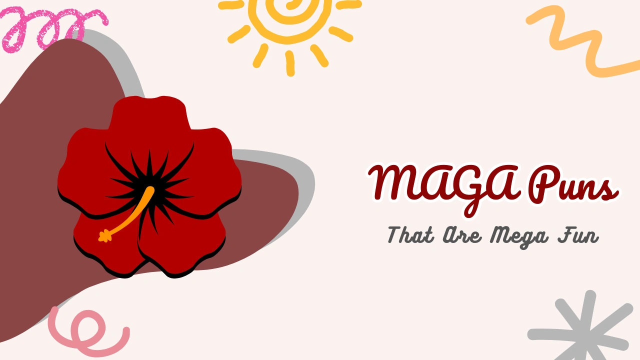 MAGA Puns