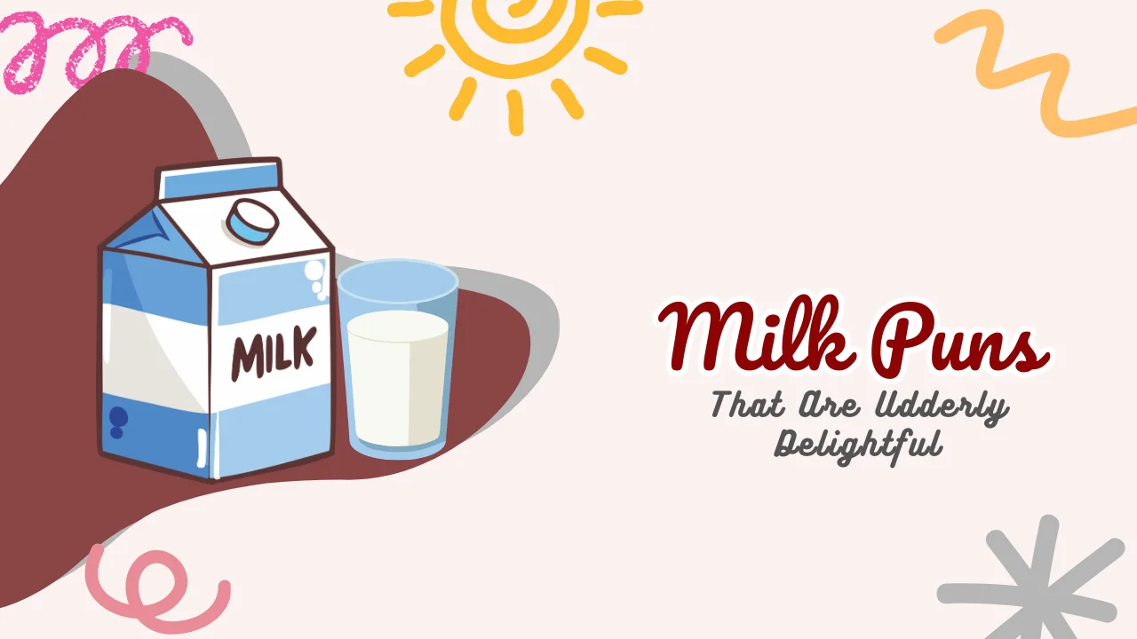 Milk Puns