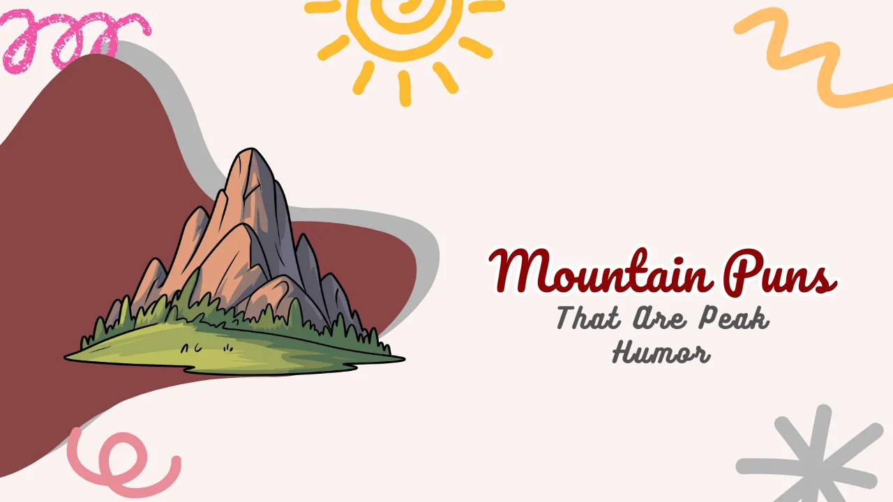 Mountain Puns