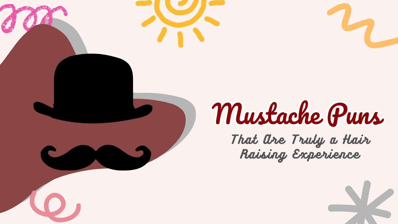 Mustache Puns
