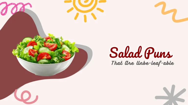 Salad Puns