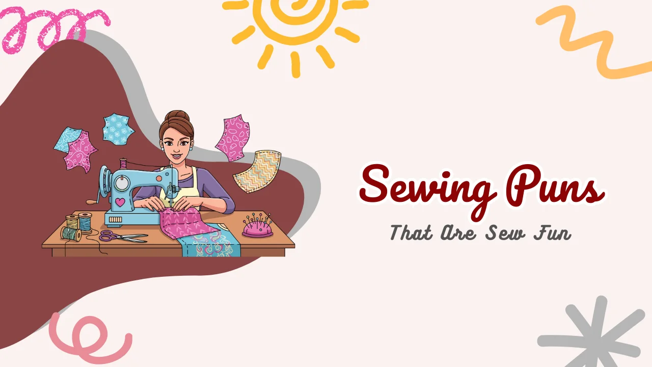 Sewing Puns