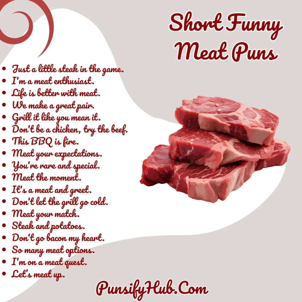 Short Funny Meat Puns