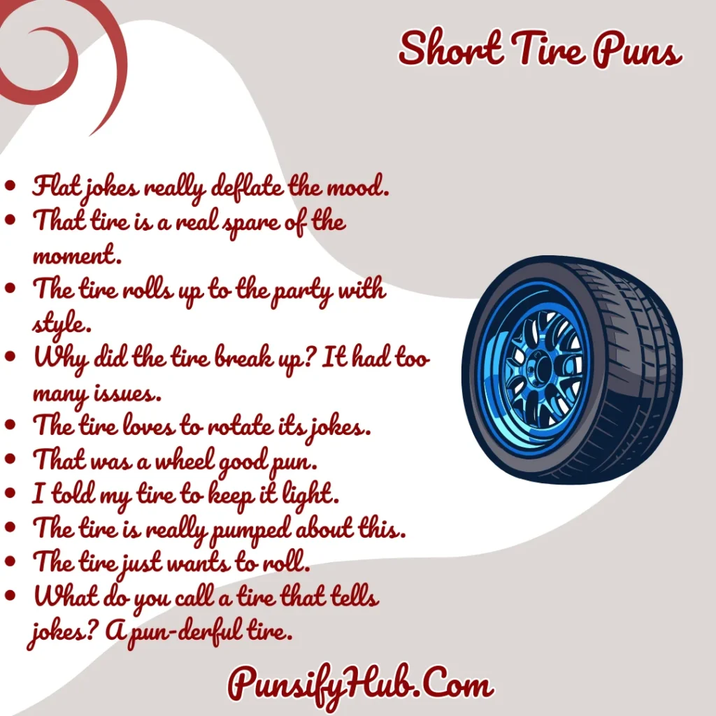 Short Tire Puns