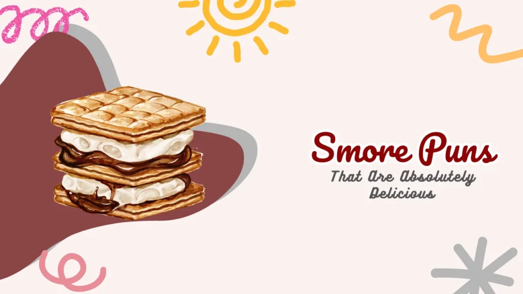 Smore Puns