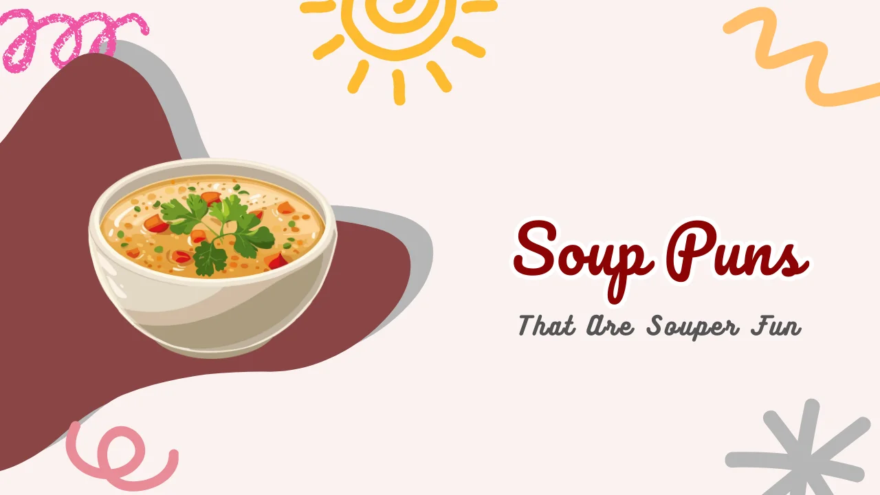 Soup Puns