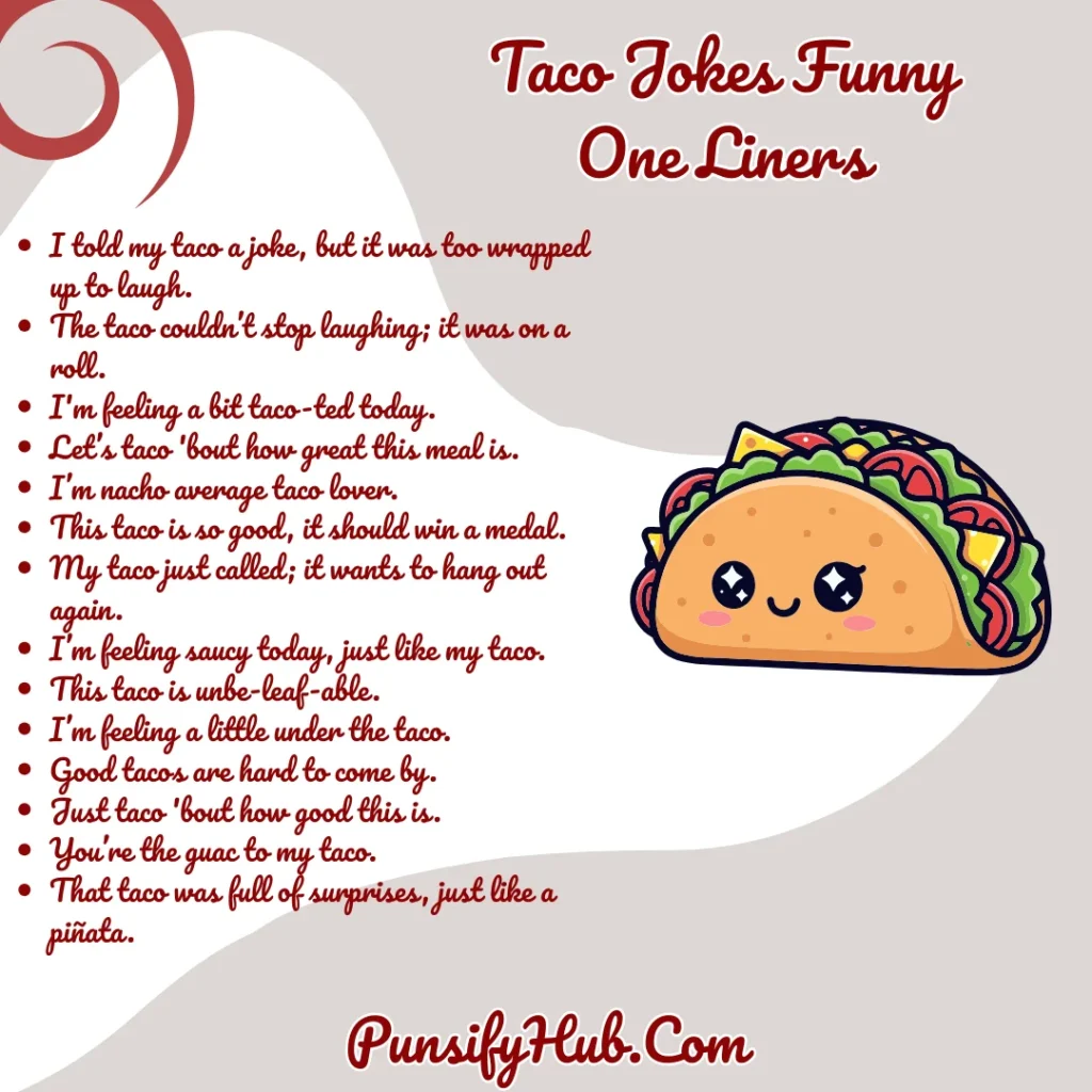 Taco Jokes Funny One Liners