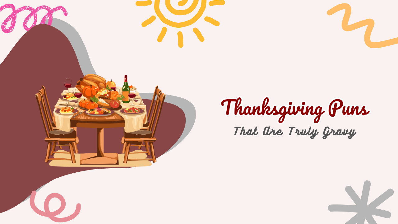 Thanksgiving Puns