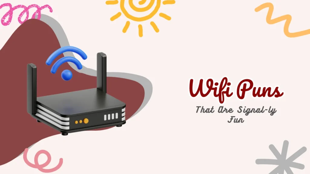Wifi Puns